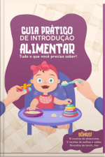 Guia Prático De Introdução Alimentar