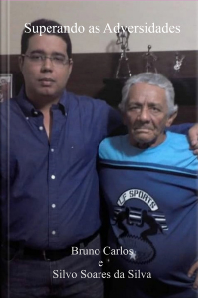 Superando As Adversidades