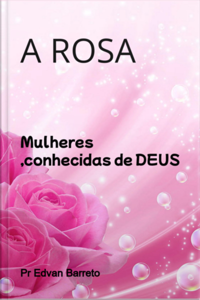 A Rosa