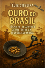 Ouro Perdidos Do Brasil