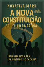 A Nova Constituição: Sou Filho Da Pátria