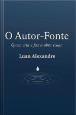 O Autor-fonte: