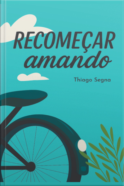 Recomeçar Amando