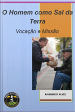 O Homem Como Sal Da Terra