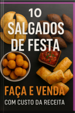 Ebook Salgados De Festa Faça E Venda Receitas Com Cálculo De Custo