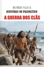 A Guerra Dos Clãs