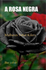 A Rosa Negra