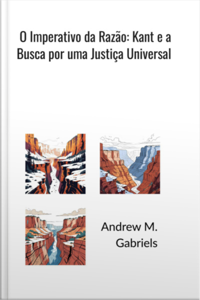 O Imperativo Da Razão: Kant E A Busca Por Uma Justiça Universal
