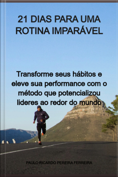 21 Dias Para Uma Rotina Imparável