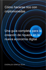 Cómo Hacerse Rico Con Criptomonedas