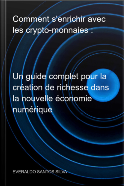 Comment Senrichir Avec Les Crypto-monnaies :