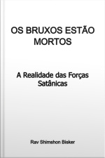 Os Bruxos Estão Mortos