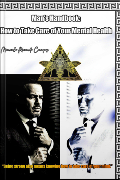 The Silent Strength: A Mans Guide To Mental Wellness Through Psychoanalytic Understanding