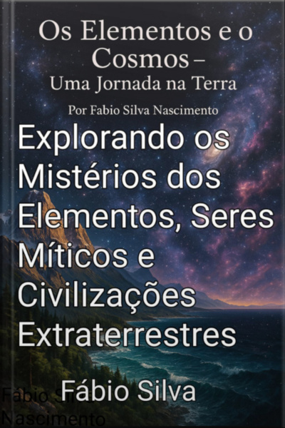 Os Elementos E O Cosmos - Uma Jornada Na Terra