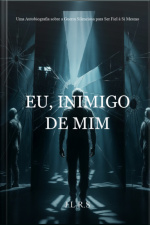Eu, Inimigo De Mim