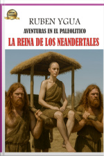 La Reina De Los Neandertales