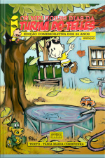 Os Melhores Dias Da Turma Do Telles