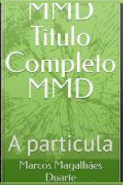 Mmd Titulo Completo Mmd