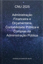 Cnu 2025 Administração Financeira E Orçamentária, Contabilidade Pública E Compras Na Administração Pública