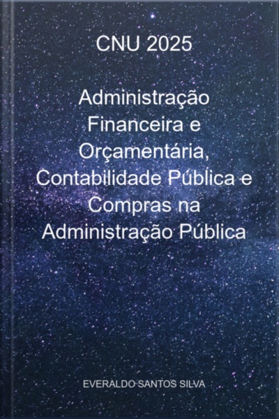 Cnu 2025 Administração Financeira E Orçamentária, Contabilidade Pública E Compras Na Administração Pública