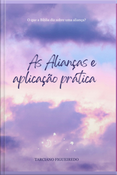 As Alianças E Aplicação Prática