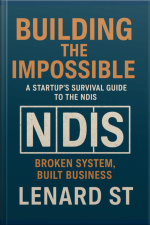 Building The Impossible Ndis Guide