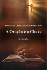 A Oração É A Chave