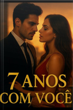 7 Anos Com Você