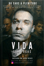 Vida Sem Fugas