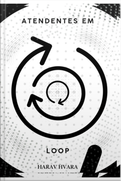 Atendentes Em Loop