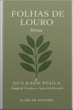 Folhas De Louro - Versos - De Dun Karm Psaila