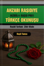 Ahzabi Raşidiye Türkçe Okunuşu
