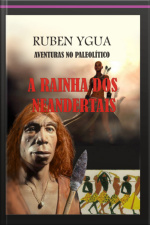 A Rainha Dos Neandertais