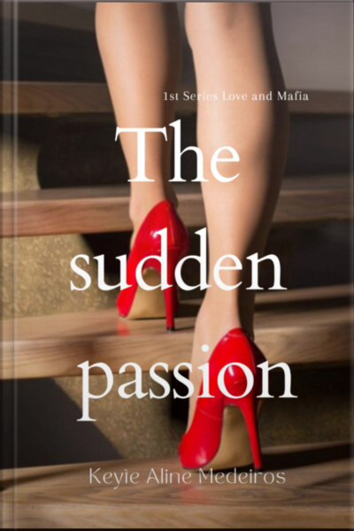 The Sudden Passion