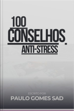 100 Conselhos Anti-stress
