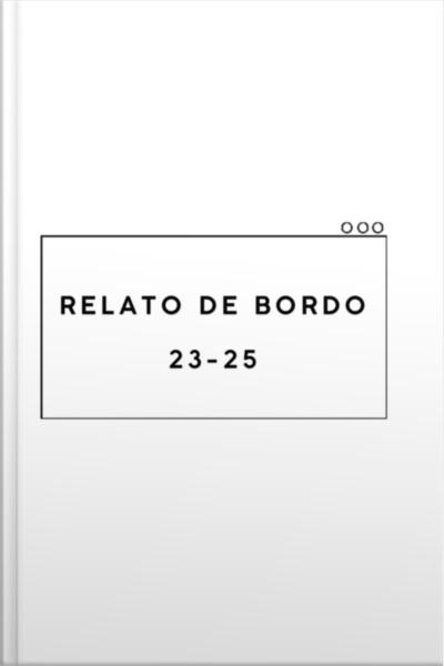 Relado De Bordo 23-25