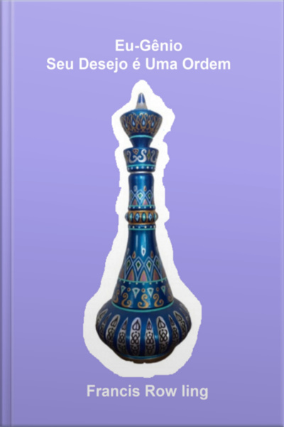 Eu Gênio - Seu Desejo É Uma Ordem