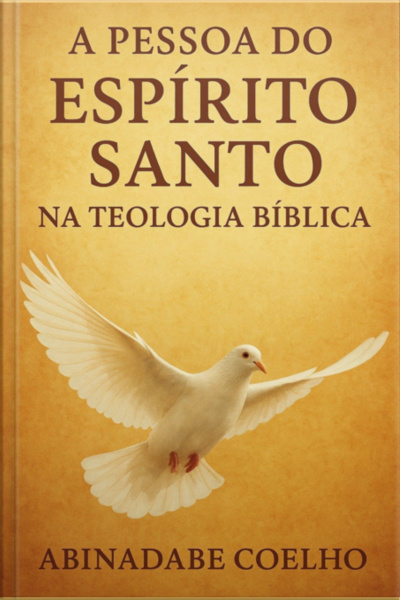 A Pessoa Do Espírito Santo