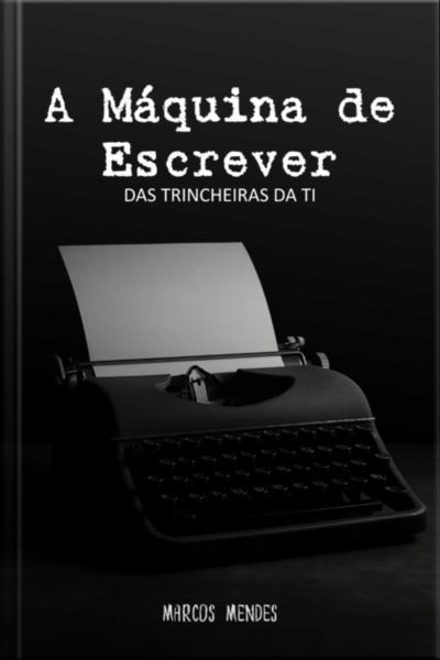 A Máquina De Escrever
