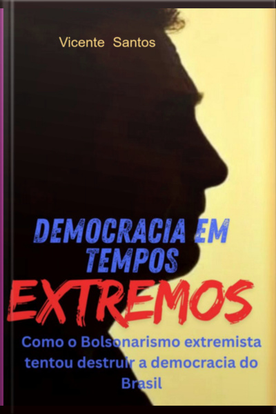 Democracia Em Tempos Extremos
