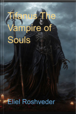 Tifanus The Vampire Of Souls