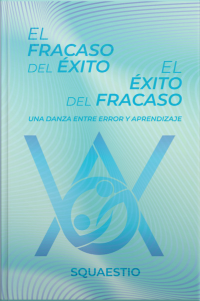 El Fracaso Del Éxito - El Éxito Del Fracaso