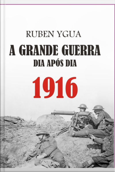1916 - Dia Após Dia