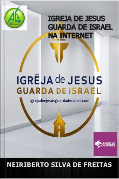 Igreja De Jesus Guarda De Israel Na Internet