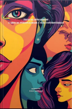 Faces Da Humanidade: A Arte Da Personalidade E Suas Controvérsias