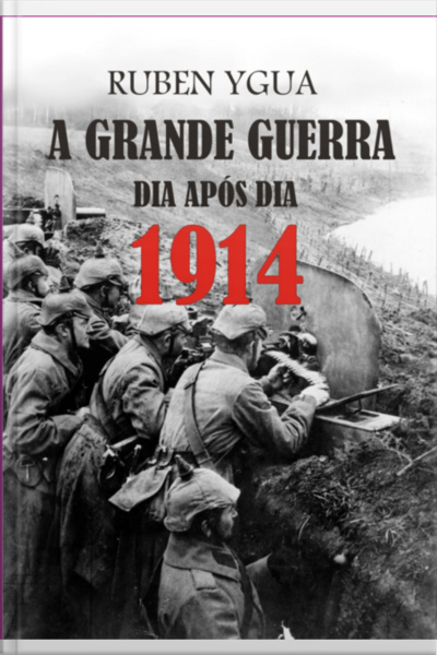 1914 - Dia Após Dia