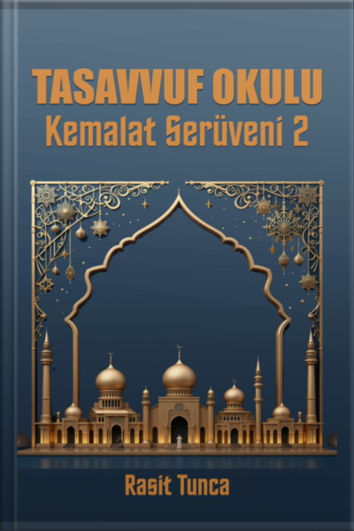 Tasavvuf Okulu 2