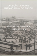 Coleção De Fotos Antônio Arnaldo Bianchi