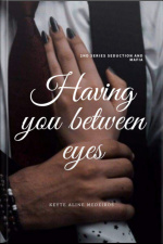 Having You Between Glances