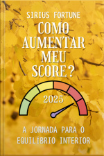 Como Aumentar Meu Score?